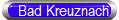   Bad Kreuznach