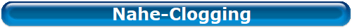   Nahe-Clogging
